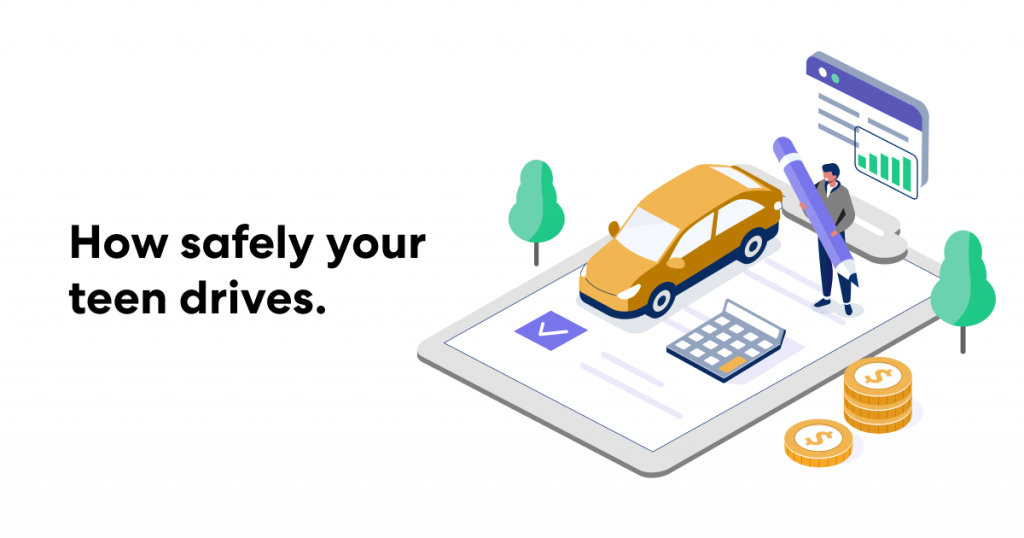 How safely your teen drives. 